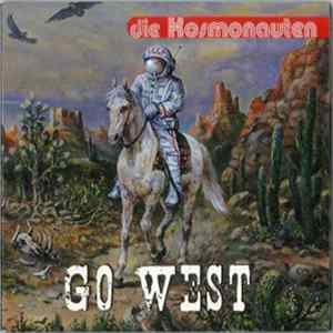 Die Kosmonauten - Go West Mp3
