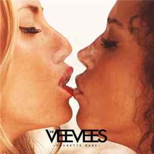 The VeeVees - Brunette Babe Mp3