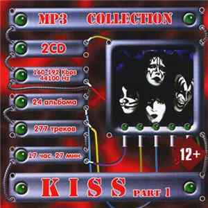 Kiss - MP3 Collection - Part 1 Mp3