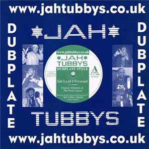 Gregory Fabulous & The Roots Squad / Gregory Fabulous & The Dread UK - Jah Lead I Forward / Bless We Oh Jah Mp3