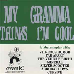 Various - My Gramma Thinks I'm Cool Mp3