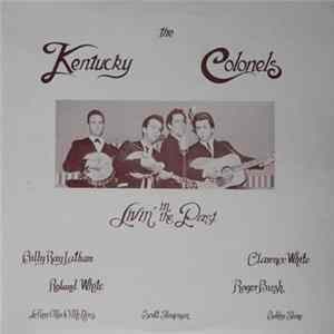 The Kentucky Colonels - Livin' In The Past Mp3