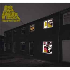 Arctic Monkeys - Favourite Worst Nightmare Mp3