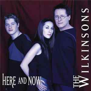 The Wilkinsons - Here And Now Mp3