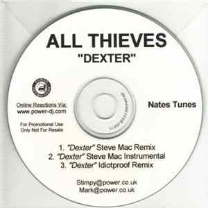 All Thieves - Dexter (Remixes) Mp3