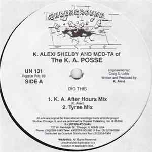 K. Alexi Shelby And MCD-TA Of The K. A. Posse - Dig This Mp3