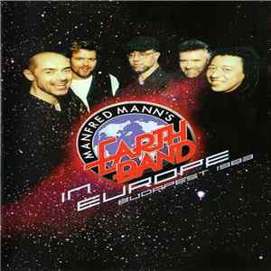 Manfred Mann's Earth Band - Manfred Mann's Earth Band In Europe (Budapest 1983) Mp3