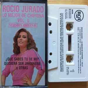 Rocio Jurado - Lo Mejor De Chipiona - Volumen II Mp3