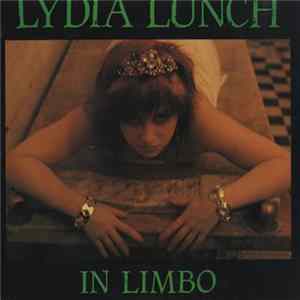 Lydia Lunch - In Limbo Mp3