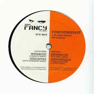 Funkwerkstatt - 10th Anniversary The Remixes Mp3