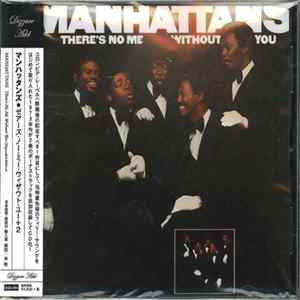 The Manhattans - There's No Me Without You Mp3
