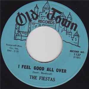 The Fiestas - I Feel Good All Over / Look At That Girl Mp3