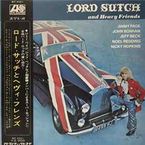 Lord Sutch And Heavy Friends - Lord Sutch And Heavy Friends Mp3
