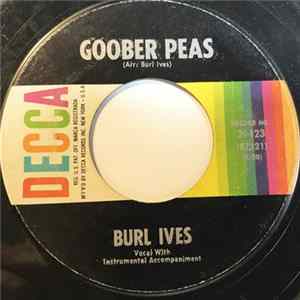 Burl Ives - Goober Peas Mp3