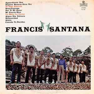 Francis Santana - Francis Santana Mp3