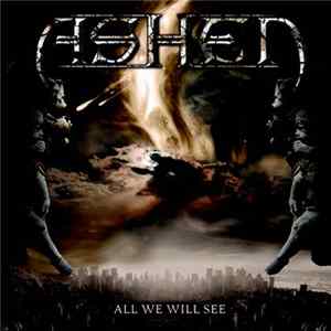 Ashen - All We Will See Mp3