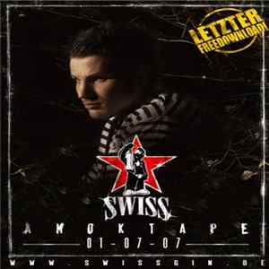 Swiss - Amoktape Mp3