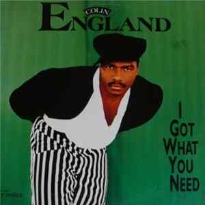 Colin England - I Got What You Need Mp3