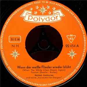 Helmut Zacharias Und Seine Verzauberten Geigen - Wenn Der Weiße Flieder Wieder Blüht / Hörst Du Mein Heimliches Rufen Mp3