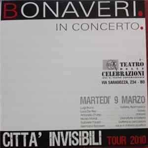 Germano Bonaveri - Città Invisibili Tour 2010 Mp3