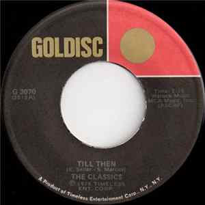 The Classics - Till Then / P.S. I Love You Mp3