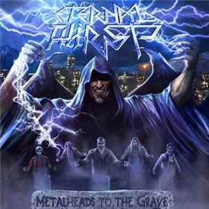 Eternal Thirst - Metalheads To The Grave Mp3