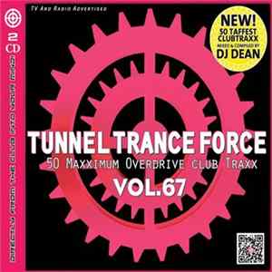 Various - Tunnel Trance Force Vol. 67 Mp3