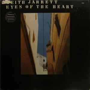 Keith Jarrett - Eyes Of The Heart Mp3