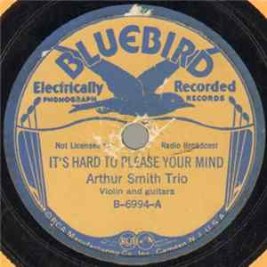 Arthur Smith Trio - It's Hard To Please Your Mind / Little Darling Mp3