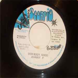 Johnny P - Dem Body Good Mp3