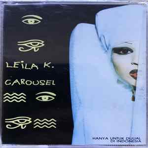 Leila K - Carousel Mp3