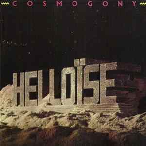 Helloïse - Cosmogony Mp3