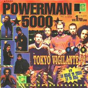 Powerman 5000 - Tokyo Vigilante #1 Mp3