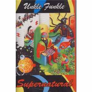 Unkle Funkle - Supernatural Mp3