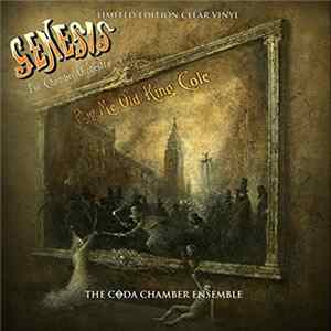 The Coda Chamber Ensemble - Genesis For Chamber Orchestra - Play Me Old King Cole Mp3