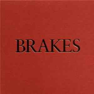 Brakes - Give Blood Mp3