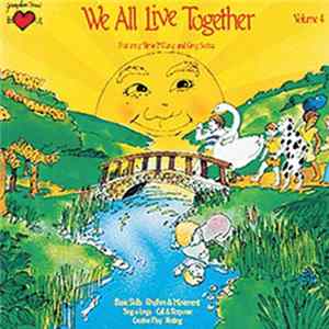 Steve Millang And Greg Scelsa - We All Live Together Volume 4 Mp3
