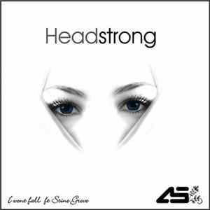 Headstrong Ft Stine Grove - I Won't Fall Mp3