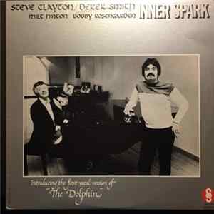 Steve Clayton / Derek Smith / Milt Hinton / Bobby Rosengarden - Inner Spark Mp3