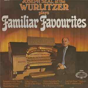 Joseph Seal - Familiar Favourites Mp3