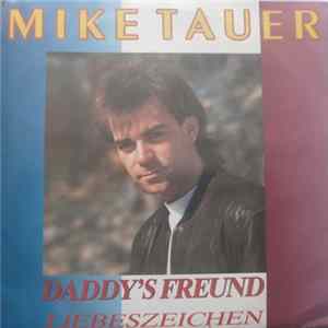 Mike Tauer - Daddy's Freund Mp3