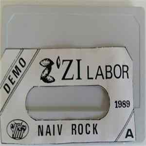 Z'Zi Labor - Naiv Rock Mp3
