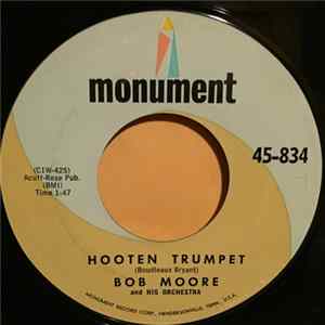 Bob Moore And His Orchestra - Hooten Trumpet / Cologne Mp3
