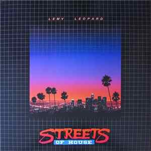 Lemy Leopard - Streets Of House Mp3