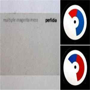 Multiple Magenta Mess - Perfidia Mp3