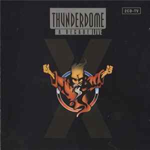 Various - Thunderdome X - A Decade - Live Mp3