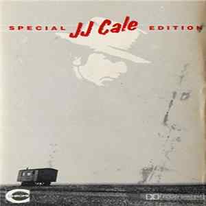 JJ Cale - Special Edition Mp3