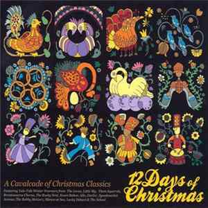 Various - 12 Days Of Christmas: A Cavalcade Of Christmas Classics Mp3