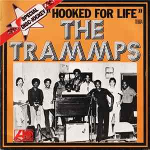 The Trammps - Hooked For Life Mp3