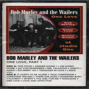 Bob Marley & The Wailers - One Love, Part 1 Mp3